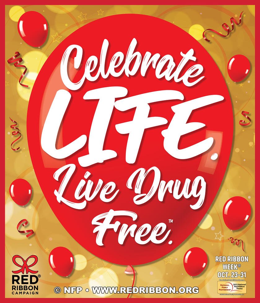 Celebrate LIFE. Live Drug Free!
